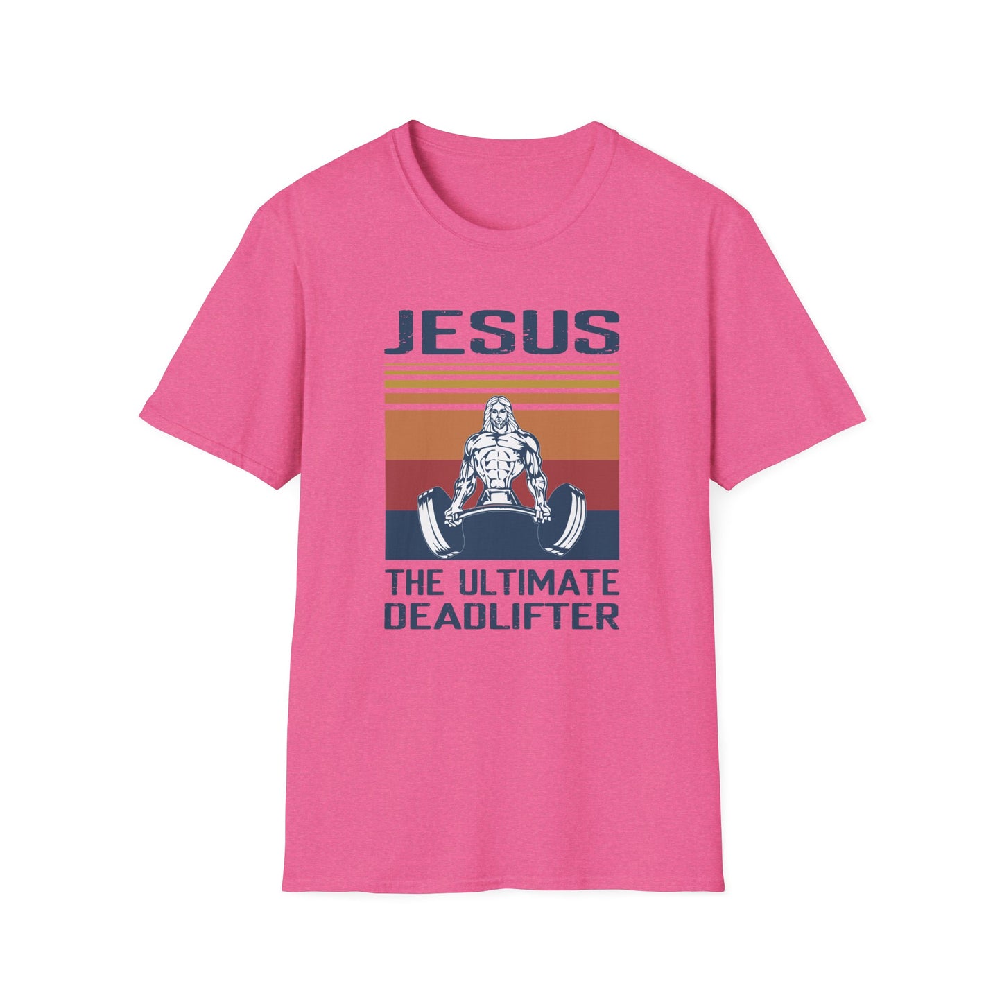 Jesus: The Ultimate Deadlifter Motivational Fitness and Religious T-Shirt