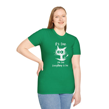 It's Fine, I’m Fine, Everything Is Fine - Funny Graphic Tee