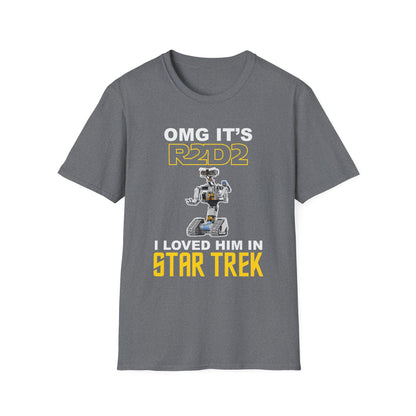 OMG It’s R2D2 – I Loved Him in Star Trek Funny Sci-Fi Mashup T-Shirt