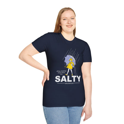 All These Flavors and You Choose to Be Salty Funny Graphic T-Shirt