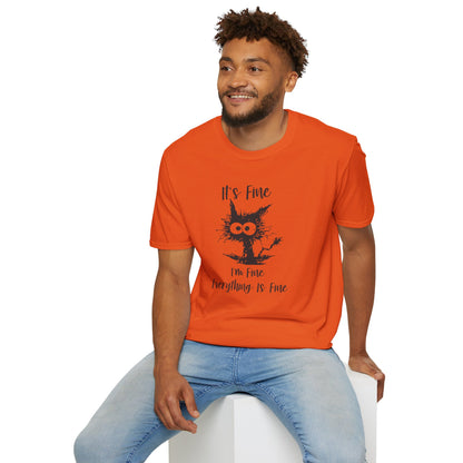 It's Fine, I’m Fine, Everything Is Fine - Funny Graphic Tee